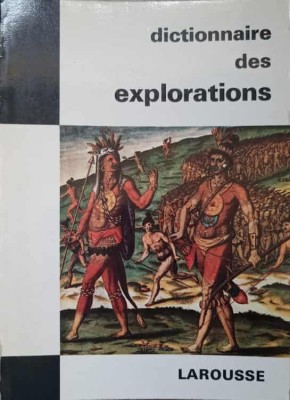 DICTIONNAIRE DES EXPLORATIONS-JEAN RIVERAIN foto