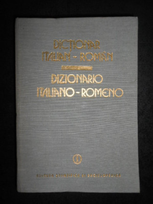 A. Balaci, H. Gherman, G. Lazarescu - Dictionar Italian-Roman 1983 ed. cartonata foto