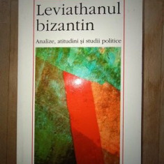 Leviathanul bizantin- Dan Pavel