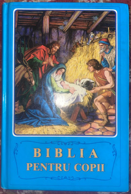 BIBLIA PENTRU COPII(POVESTIRI BIBLICE CU ILUSTRATII)/INST.DE TRADUCERE A BIBLIEI foto