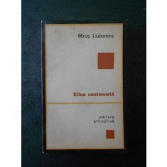 MIROS LIUBOMIRA - ETICA NEOTOMISTA