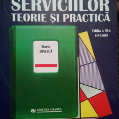 Maria Ioncica - Economia serviciilor. Teorie si practica (2003)