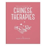 Little Book of Ancient Chinese Therapies