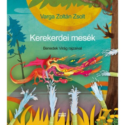 Kerekerdei mes&amp;eacute;k - Varga Zolt&amp;aacute;n Zsolt foto
