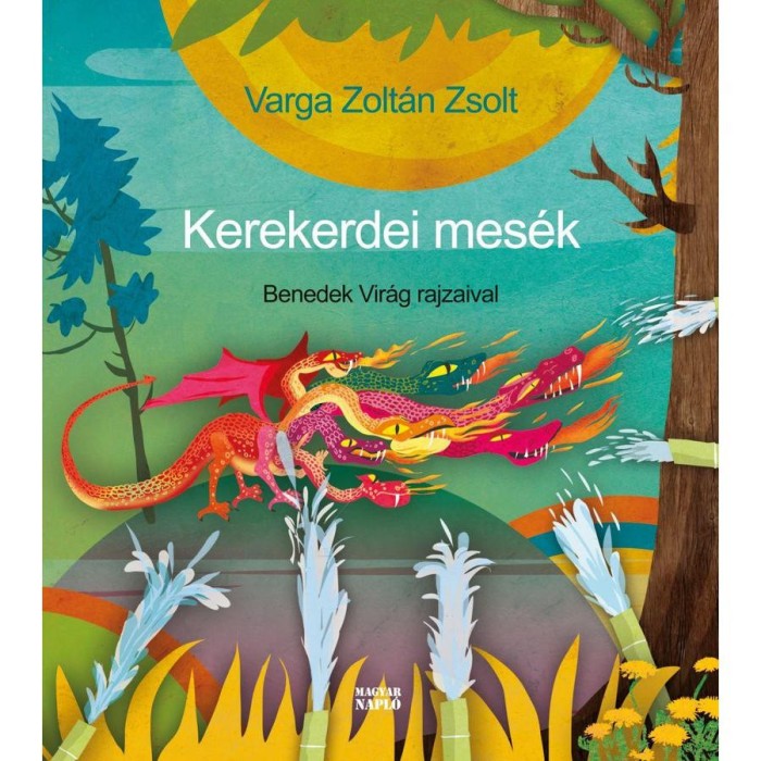 Kerekerdei mes&eacute;k - Varga Zolt&aacute;n Zsolt