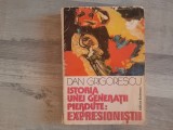 Istoria unei generatii pierdute:expresionistii de Dan Grigorescu