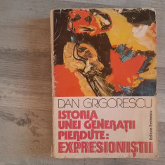 Istoria unei generatii pierdute:expresionistii de Dan Grigorescu