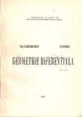 Geometrie Diferentiala - Gheorghe Gheorghiev, Vasile Oproiu foto