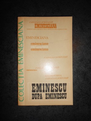 MIHAI DRAGAN - EMINESCU DUPA EMINESCU foto