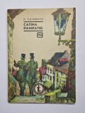 Catină damnatul &ndash; Aut. G. Călinescu, Ed. Tineretului, 1968
