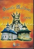 Soarele Moldovei 1504-2004 - Maria Dornescu, Victor Dornescu - Biografii, Editura Optima, Iasi, 2004, ISBN 973-86511-7-4
