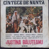 Vinil Justina Baluteanu - Cantece de Nunta, Electrecord, Muzica Populara, LP 1971, 33 RPM
