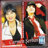 CD Pop: Carmen Serban - Atitudinea conteaza ( 2011, original, stare foarte buna)