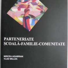 Parteneriate scoala-familie-comunitate – Mircea Agabarian, Vlad Millea