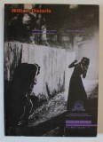 WILLIAM DIETERLE , ANTIFASCISMO Y COMPROMISO ROMANTICO de HERVE DUMONT , TEXT IN LIMBA SPANIOLA , 1994