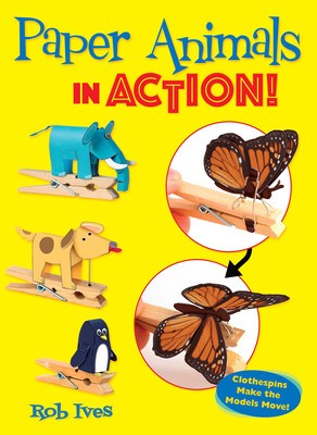 Paper Animals in Action!: Clothespins Make the Models Move! foto