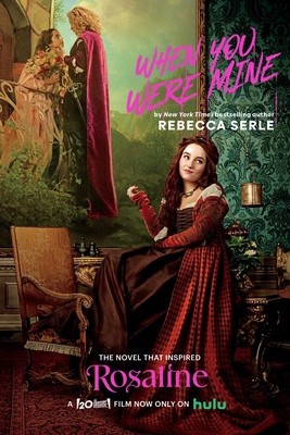When You Were Mine: The Novel That Inspired the Movie Rosaline foto