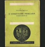 O Sărbătoare Princiară, de Teodor Mazilu - Tragedie - Piesă de Teatru &icirc;ntr-un Act