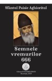 Semnele vremurilor 666 - Sfantul Paisie Aghioritul