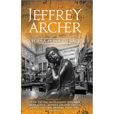 O tolba plina cu sageti - Jeffrey Archer, editia 2025 foto