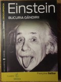 Einstein Bucuria Gandirii - F. Balibar, Filosofie, Univers 2008, Cotidianul Enciclopedica, 144 pagini
