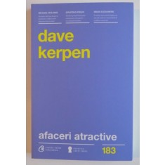 AFACERI ATRACTIVE DE DAVE KERPEN , 2013