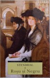 Rosu si negru - Stendhal, carte beletristica