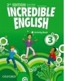 Incredible English 3 Activity Book (Second Edition) - Sarah Phillips