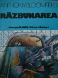 Razbunarea - Anthony Bloomfield