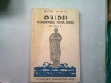 OVIDII. METAMORPHOSES, TRISTIA, PONTICA. CLASA VI - BUJOR-CHIRIAC