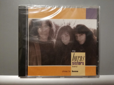 The Burns Sisters Band - Close To Home(1995/Philo/USA) - CD ORIGINAL/Nou/Sigilat foto