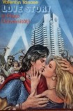 Love Story in Piata Universitatii Valentin Tanase