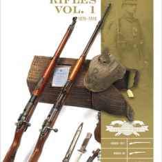 Mauser Rifles, Vol. 1: 1870-1918