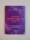 CE STITI DESPRE CEEA CE NU STITI , DESCOPERIRILE REVOLUTIONARE ALE SECOLULUI XXI IN DOMENIUL SANATATII