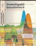 Cumpara ieftin Investigatii Biochimice - Gh. Nuta, C. Busneag - Ed. Didactica si Pedagogica, 1977, 394 pagini