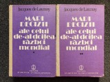 MARI DECIZII ALE CELUI DE-AL DOILEA RAZBOI MONDIAL - Jacques de Launay (2 vol)