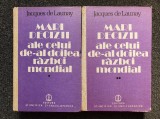 MARI DECIZII ALE CELUI DE-AL DOILEA RAZBOI MONDIAL - Jacques de Launay (2 vol)