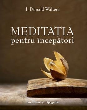 Meditația pentru &amp;icirc;ncepători foto
