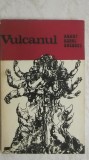 Anant Gopal Sheorey - Vulcanul, 1974, Univers