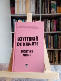 LOVITURA DE KARATE - DORTHE NORS