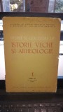 STUDII SI CERCETARI DE ISTORIE VECHE NR.1 , TOMUL 40 IANUARIE-MARTIE/1989