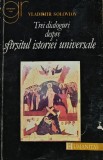 Trei dialoguri despre sfarsitul istoriei universale - 1992 - Vladimir Soloviov (@D202)