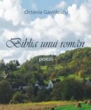 Cumpara ieftin Biblia unui roman/Octavia Gavrilescu, Vicovia