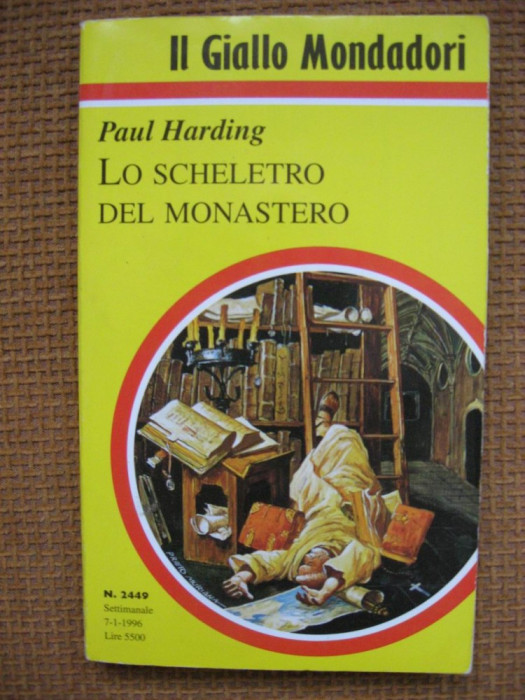 Paul Harding - Lo scheletro del monastero (in limba italiana)
