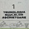 Tehnologia sculelor aschietoare (volumul 1) - 1987 - Stefanuta Enache (AJ50)