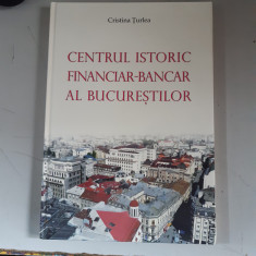 Cristina ?urlea - Centrul istoric financiar-bancar al Bucure?tilor foto