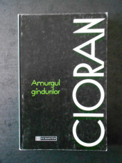 EMIL CIORAN - AMURGUL GANDURILOR foto