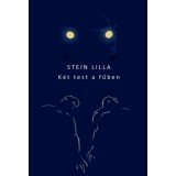 K&eacute;t test a fűben - Stein Lilla
