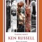 Talking about Ken Russell (Expanded Edition)