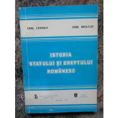 ISTORIA STATULUI SI DREPTULUI ROMANESC-EMIL CERNEA, EMIL MOLCUT